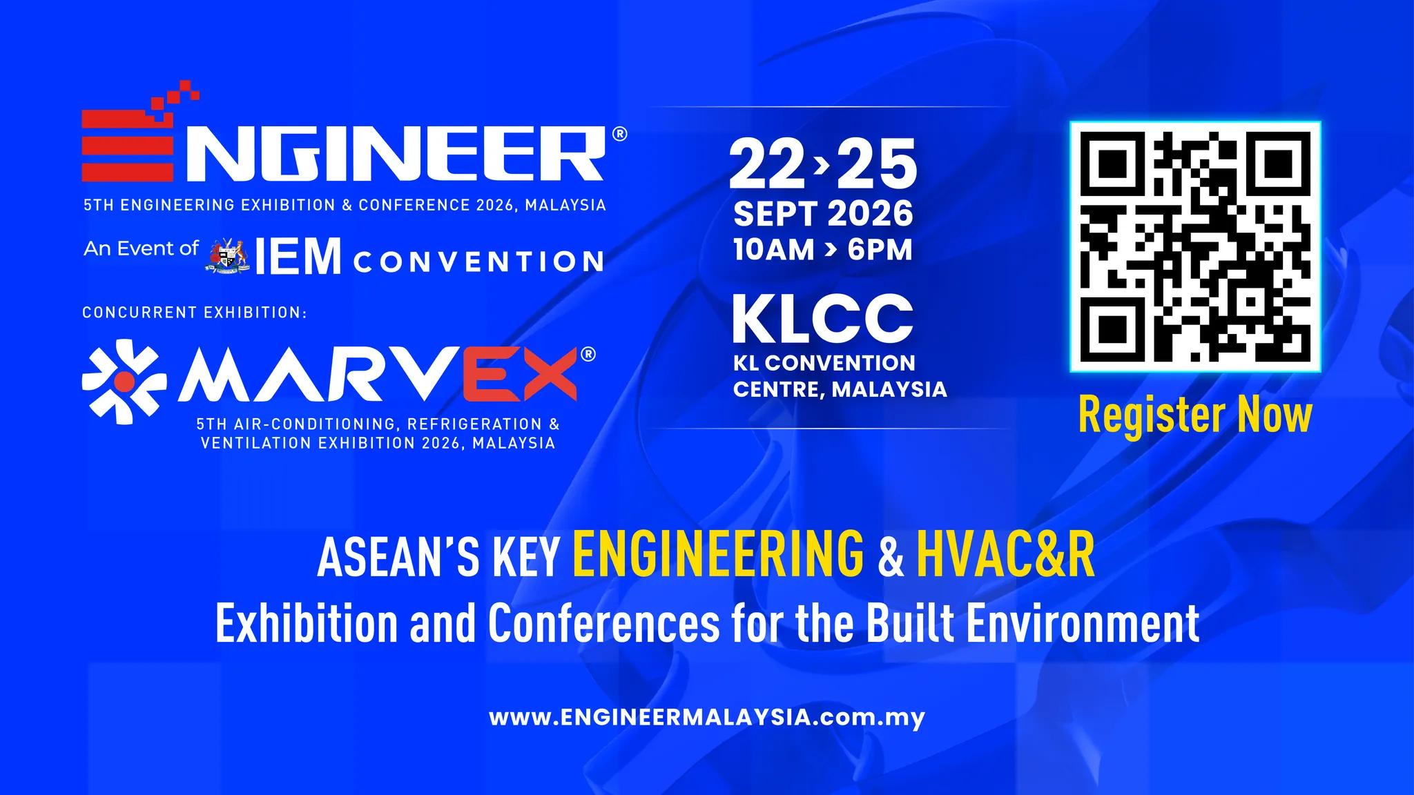 ENGINEER & MARVEX 2026 - ASEAN's Key Engineering and HVAC&R Exhibition and Conferences for the Built Environment